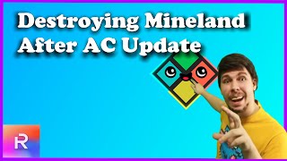 Mineland AC Updated  Cheating With Rise [upl. by Rizzi]