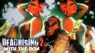 Dead Rising 2 Coop wThe Don Part 45 FINALE [upl. by Nunes]