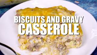 Biscuits and Gravy Casserole [upl. by Naik]