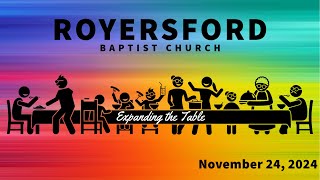 Royersford Baptist Church Worship November 24 2024 [upl. by Iffar]