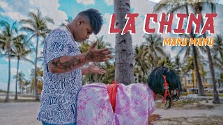 Manu Manu  La China Official Video [upl. by Geilich]