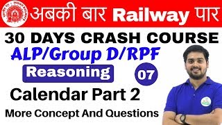 1000 AM  Railway Crash Course  Reasoning by Hitesh Sir  Day 07  Calendar Part 2 [upl. by Rednazxela]