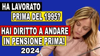 AVETE LAVORATO PRIMA DEL 1995 POTETE ANDARE IN PENSIONE ANTICIPATA SCOPRI COME ANDARE IN PENSIONE [upl. by Guimond]