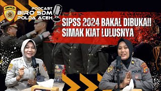 SIPSS PELUANG BAGI SARJANA YANG INGIN BERGABUNG DI POLRI [upl. by Lebasy]