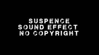 Suspense Sound Effect [upl. by Trinatte]