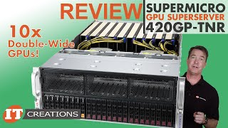 Supermicro GPU SuperServer 420GPTNR REVIEW  IT Creations [upl. by Aphra]