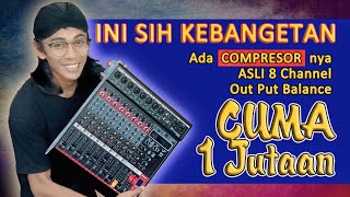 MIXER SEJUTAAN 8CH ada COMPRESOR nya  FIRSTCLASS NOTE 8  Jojo CB [upl. by Ojyma770]