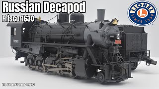 Review Legacy Russian Decapod Frisco 1630 2100  Lionel Trains [upl. by Giark]