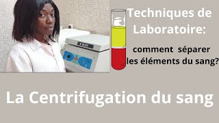 Centrifugation du sang Les différents éléments du Sang [upl. by Kcirde]