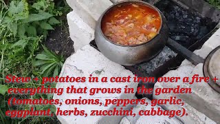 Stew  potatoes in a cast iron over a fire  everything that grows in the garden [upl. by Aohsoj]