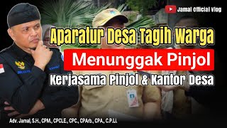 Aparat Desa Kerjasama Dengan Pinjol Tagih Nasabah [upl. by Annah]