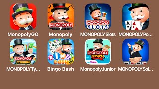 Monopoly GoMonopoly SlotsMonopoly PokerMonopoly TycoonMonopoly Bingo BashMonopoly Junior [upl. by Araem]