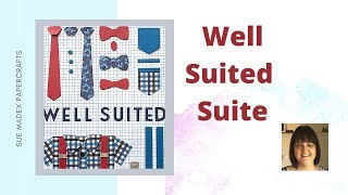 Stampin’ Up Well Suited Suite  Masculine Card Ideas [upl. by Gaillard412]