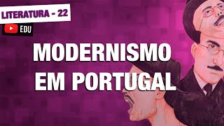 Modernismo em Portugal  Literatura  aula 22 [upl. by Michell856]