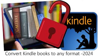 Convert Kindle book to any format 2024 [upl. by Anilesor]