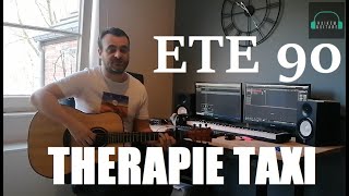 Therapie Taxi  Eté 90 Tuto guitare [upl. by Forkey]