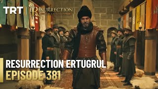 Resurrection Ertugrul Season 5 Episode 381 [upl. by Rachaba]