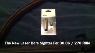 New Laser Bore Sighter For 30 06 FAIL HOLE IN THE WALL [upl. by Kirt]