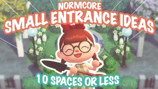 NORMCORE SMALL ENTRANCE IDEAS ✨ 10 SPACES OR LESS CHALLENGE  Animal Crossing New Horizons [upl. by Ellerad712]