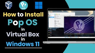 How to Install Pop OS on VirtualBox in 2024 [upl. by Coopersmith]