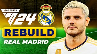 ICARDI REAL MADRIDE TRANSFER OLSAYDI NE OLURDU  FC 24 REAL MADRID REBUILD  KARİYER MODU [upl. by Johm]