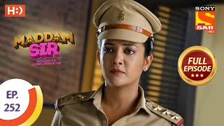 Maddam sir  Ep 252  Full Episode  14th July 2021 [upl. by Abey]