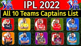 IPL 2022  All Teams Captain List  All 10 Teams Captain IPL 2022  CSK RCB KKR GT Captain 2022 [upl. by Lhamaj209]