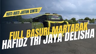 Full Basuri Bus Hafidz Tri Jaya Delisha  Euro Truck Simulator 2 Indonesia [upl. by Haissi]