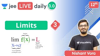 JEE Limits L3  Unacademy JEE  JEE Maths  Nishant Vora [upl. by Eceinart286]