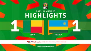 Benin 🆚 Rwanda  Highlights  TotalEnergiesAFCONQ2023  MD3 Group L [upl. by Schulz]