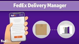 FedEx Delivery Manager® How to use Delivery Instructions [upl. by Albright]