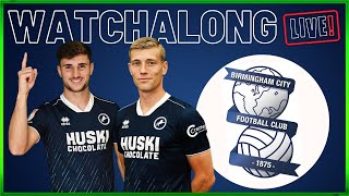 LIVE STREAM WATCHALONG MILLWALL V BIRMINGHAM CITY millwall bfc livestream watchalong efl [upl. by Mochun]