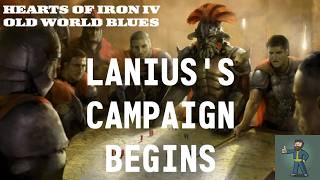 Lanius CohortLegion MEGA campaign  Episode 1  HOI4 OWB [upl. by Eibrik]