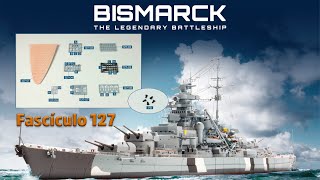 Construye el acorazado Bismarck  Fascículo 127  Agora models en español [upl. by Alfie]