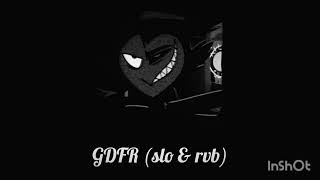 gdfr slowed  reverb instrumental [upl. by Nicks]