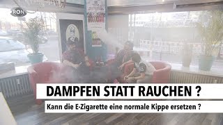 Dampfen statt Rauchen  RON TV [upl. by Sholom]