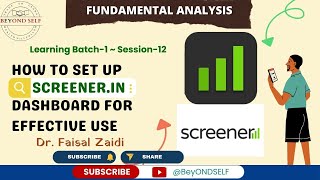 LB1  S12 How to Set up Screenerin Dashboard for Effective Use by Dr Faisal Zaidi [upl. by Airetnohs]