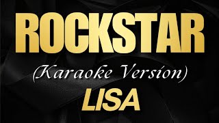 LISA  ROCKSTAR Karaoke [upl. by Er]