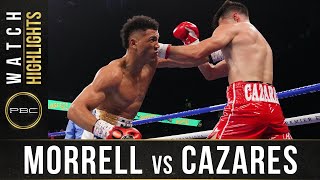 Morrell Jr vs Cazares HIGHLIGHTS June 27 2021  PBC on FOX [upl. by Primo]