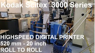 Kodak SCITEX 3000 Highspeed digital printer 520 mm  20 inch [upl. by Ahsert]