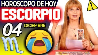 😖PREPARATE PARA LLORAR CON ESTO😭 Escorpio ♏ MONHI VIDENTE 🔮 Horoscopo De Hoy 4 De Diciembre 2024 ❤️ [upl. by Lymann]