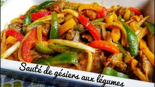 Sauté de gésier aux legumes [upl. by Eisset]