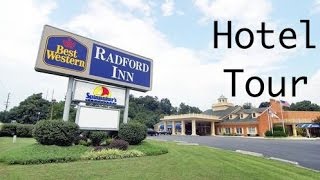 Its Hotel Tour Time Best Western Radford Inn  Radford VA [upl. by Erb]