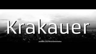 How to Pronounce Krakauer in German [upl. by Anicul583]