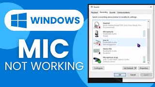 How To Fix Your Microphone When It Is Not Working Windows 1011 [upl. by Clinton915]