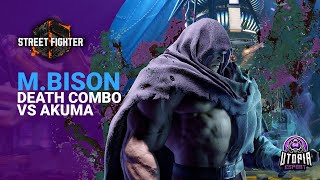 SF6 ♦ MBISON death combo vs Akuma ♦ [upl. by Anerok]