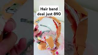 Hair band deal just 809 music foryou cuteshopshortsvideo beautifulcutestorereels [upl. by Ethbin651]