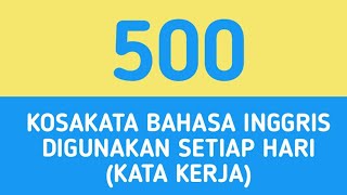 🐳 500 KOSAKATA BAHASA INGGRIS YANG SERING DIGUNAKAN  KATA KERJA  VERBS [upl. by Weig]