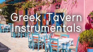 Greek Tavern Instrumentals  A Music amp Food Tour of Greece  Sounds Like Greece [upl. by Einegue160]