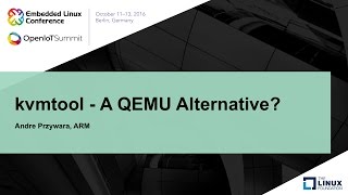 kvmtool  A QEMU Alternative [upl. by Etat]